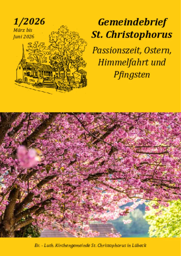 Gemeindebrief Kirchengemeinde Ev. Luth. St. Christophorus Lübeck