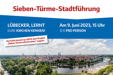 Sieben-Türme-Stadtführung am 9. Juni 2023, 15 Uhr, 12 Euro pro Person, Panoramabild Silhouett Lübecke - Copyright: Projekt Sieben Türme / Oliver Schmidt