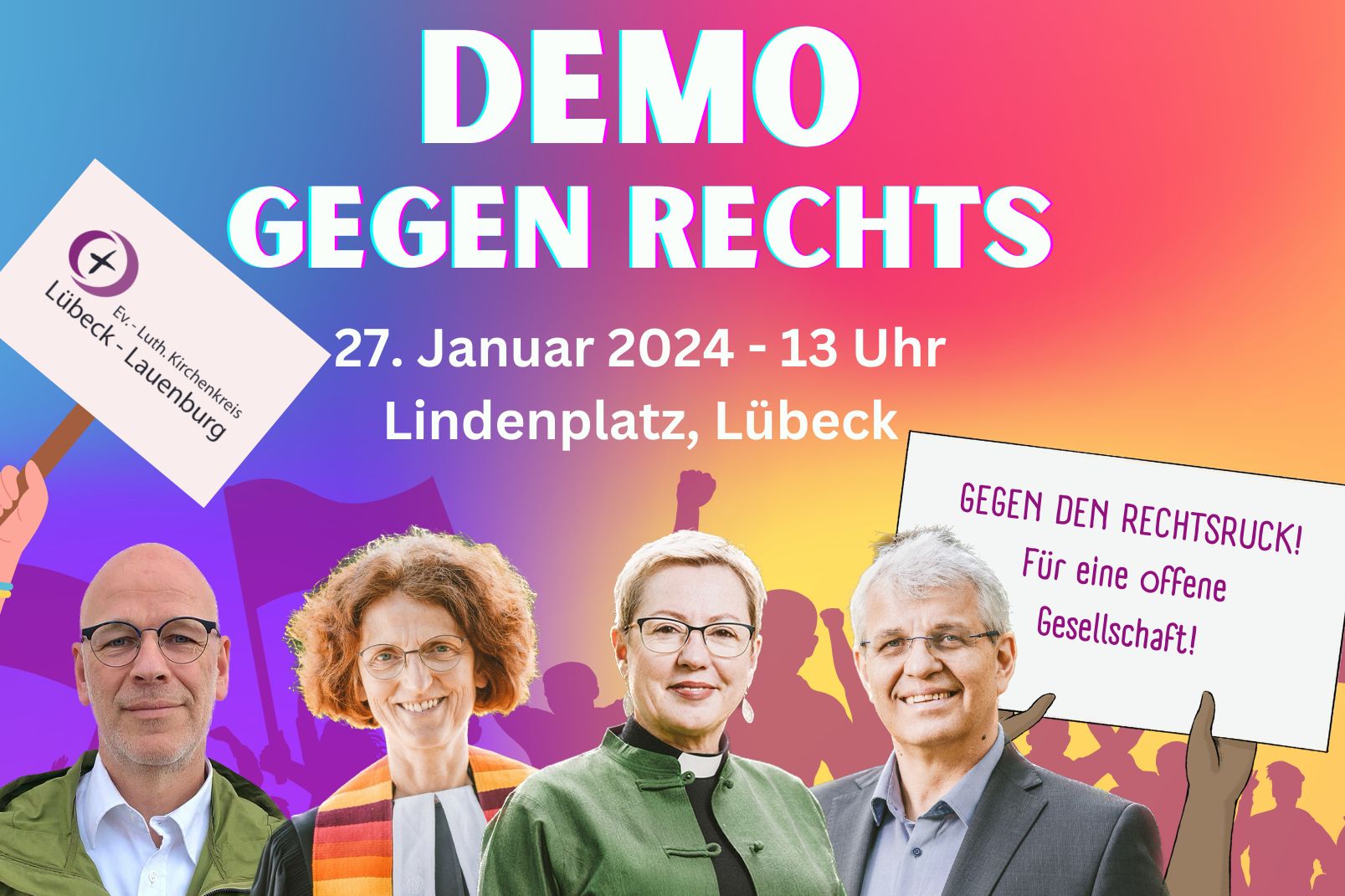 Ein regenbogenfarbenes Bild mit Oberkörper von 4 Personen im Vordergrund, Plakaten und Text Demo gegen Rechts