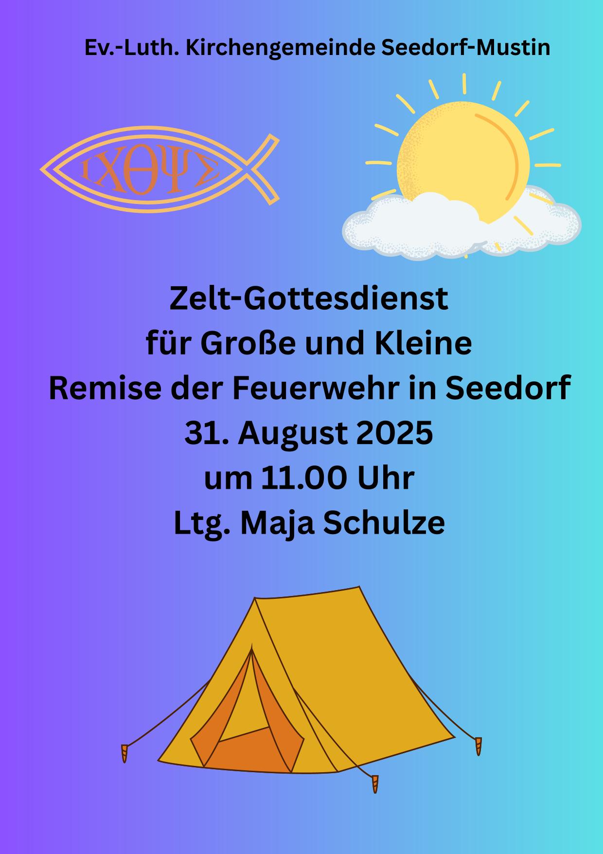 Zeltgottesdienst in Seedorf am 31.08.2025