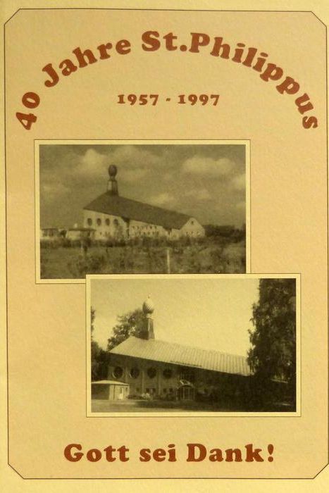 Deckblatt der Chronik zum vierzigjährigen Jubiläum, Fotos des Kirchenbaus 1957 und 1997, Motto "Gott sei Dank!"