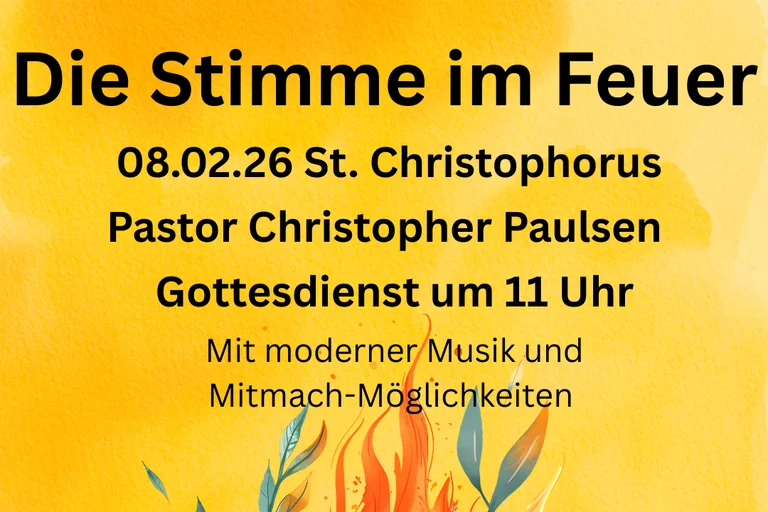 Ankündigung des Gottesdienstes am 8.2.2026 mit dem Titel Die Stimme aus dem Feuer mit Christopher Paulsen Grafik: Ein brennender Busch