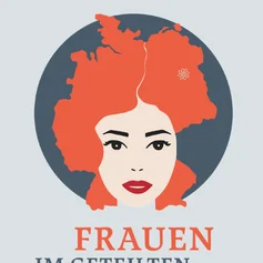 Text Frauen im geteilten Deutschland unter Frauenkopf-Zeichnung